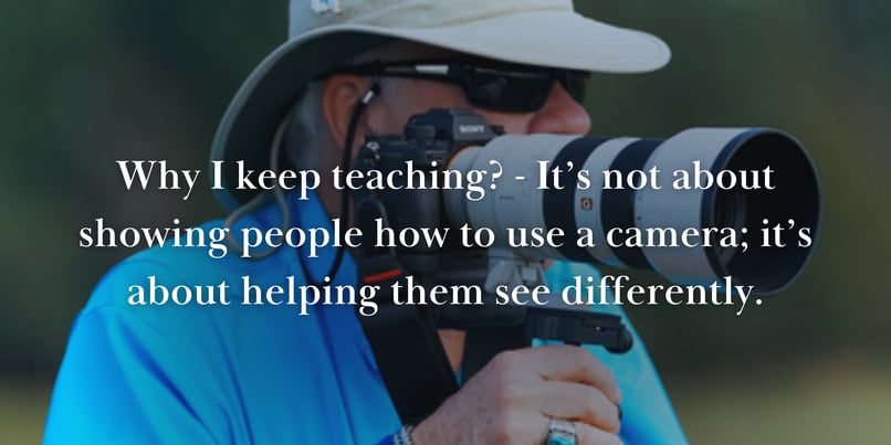 Hearing that reminds me why I keep teaching. It’s not about showing people how to use a camera; it’s about helping them see differently.